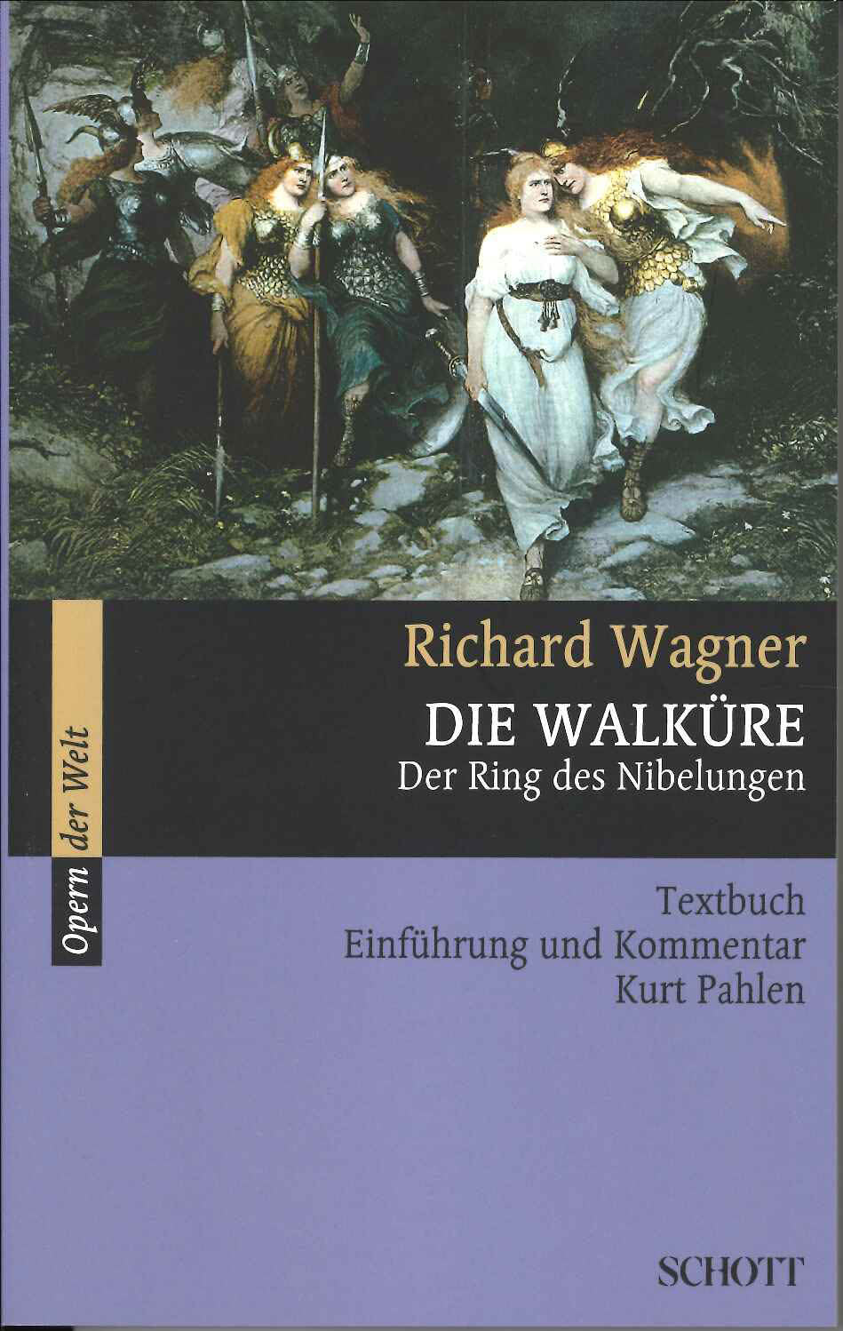 Richard Wagner: Die Walkure. Der Rings (Schott)