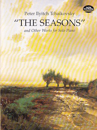 Tchaikovsky, Seasons and Other Works (Dover)