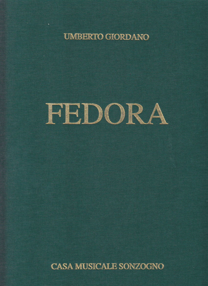 Giordano, Fedora [I] (Sonzogno)