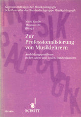 Zur Professionalisierung von Musiklehrer (Schott)