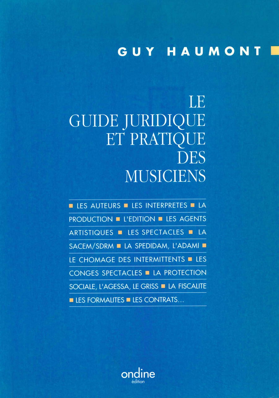 Le Guide Juridique et Pratique [2e Ed.] (Ondine)