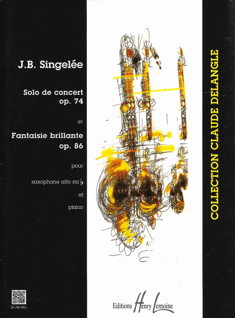 Singelee, Solo op. 74; Fantaisie op. 86 (Lemoine)