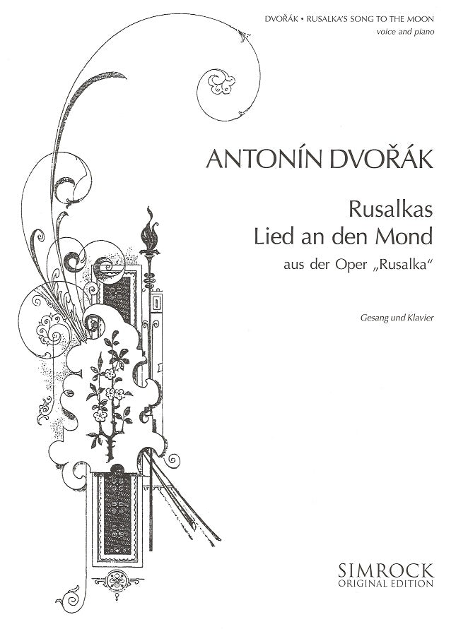Dvorak, Rusalkas Lied an den Mond (Simrock)