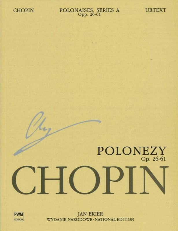 Chopin, A/ 6 Polonaises (Ekier/Kaminski) (PWM)