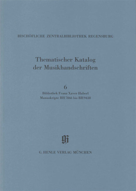 Thematischer Katalog Musikhandsch. 6 (Henle)