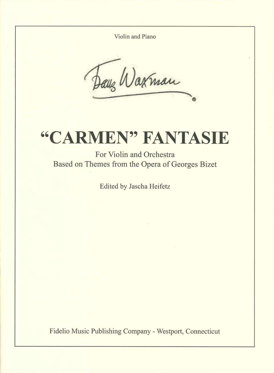 Waxman, Carmen Fantasie (Heifetz) (Fidelio Music)