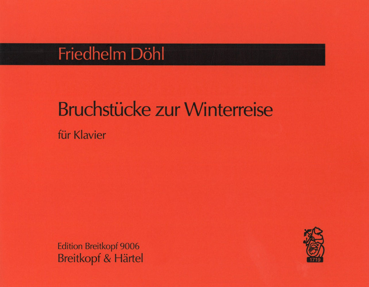 Dohl, Bruchstucke zur Winterreise (1985) (Breitkopf)
