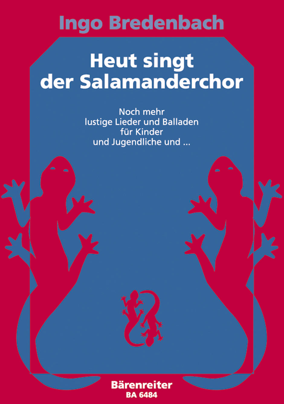 Heut singt der Salamanderchor (Barenreiter)