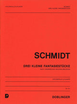 Schmidt, 3 Kleine Fantasiestucke (Doblinger)