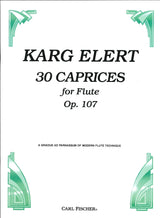 Karg-Elert, 30 Caprices op. 107 (Carl Fischer)