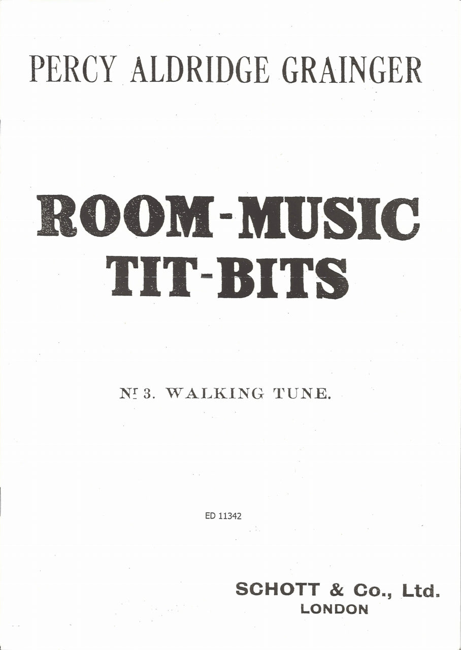 Grainger, Walking Tune (1901) [Quintet] (Schott)