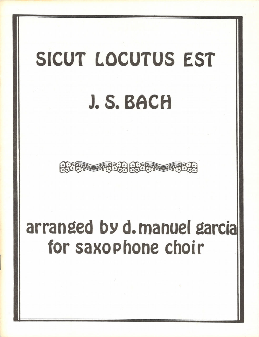 Bach, Sicut locutus Est (SAATBrBS) (Dorn Publications)