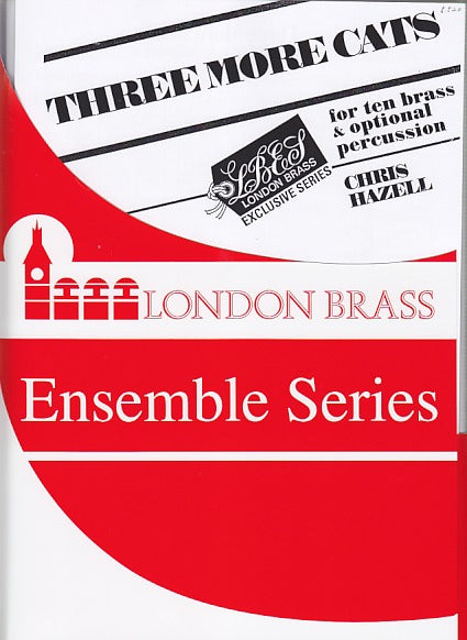 Hazell, Three More Cats (10-part) (Brass Wind Publications)