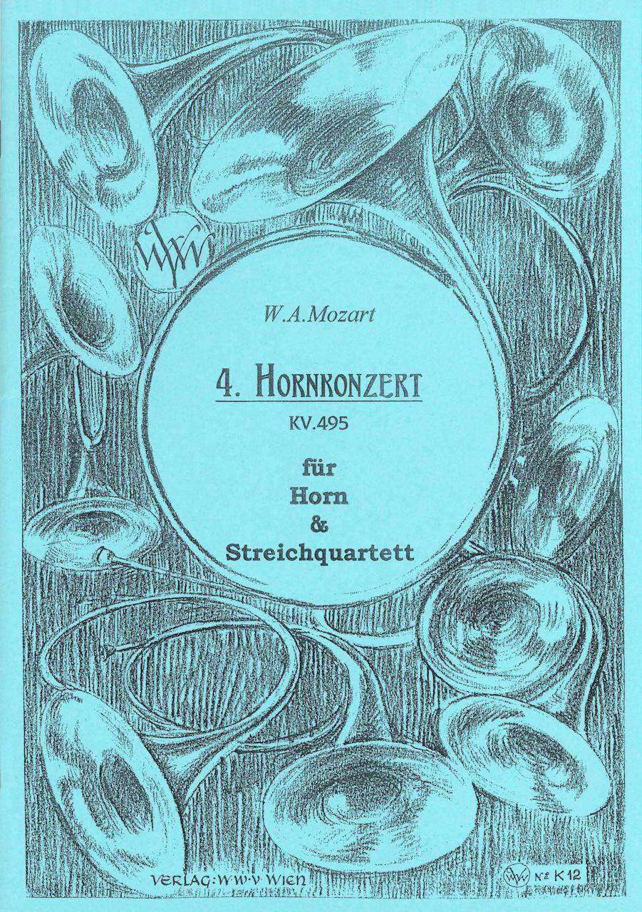 Mozart, Concerto KV.495 (No.4) Hn/Str (Wiener Waldhorn Verein)