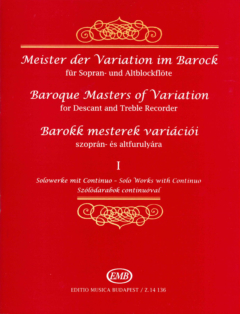 Meister der Variation im Barock 1 (Editio Musica Budapest)