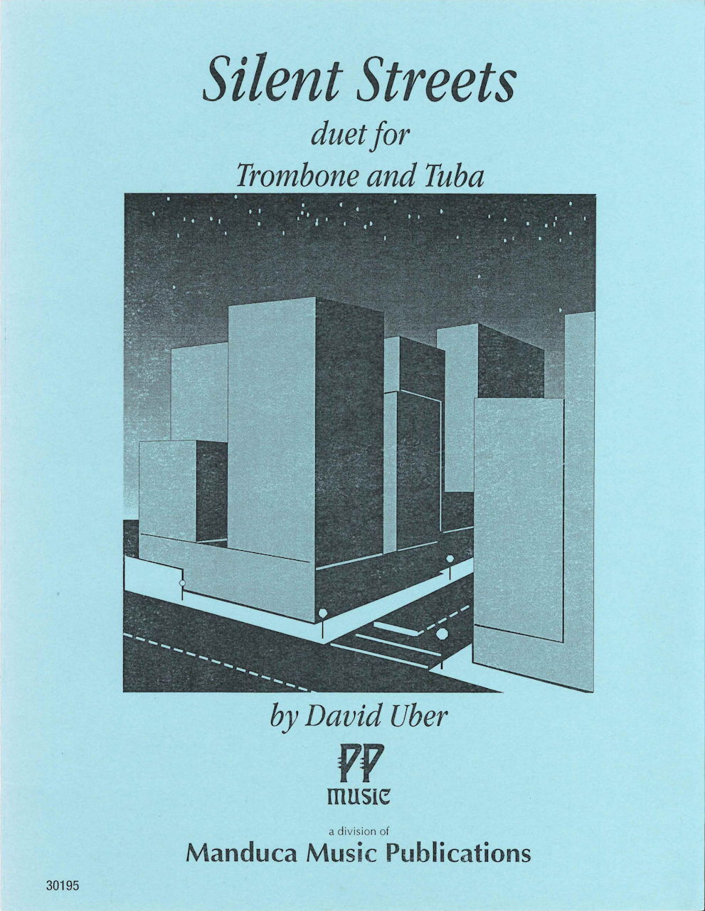 Uber, Silent Streets (Tbn/Tba) (PP Music)