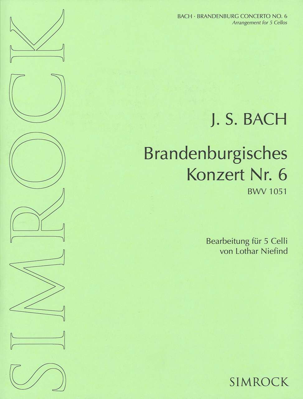 Bach, Brandenburg Concerto No. 6 (5Vc) (Simrock)