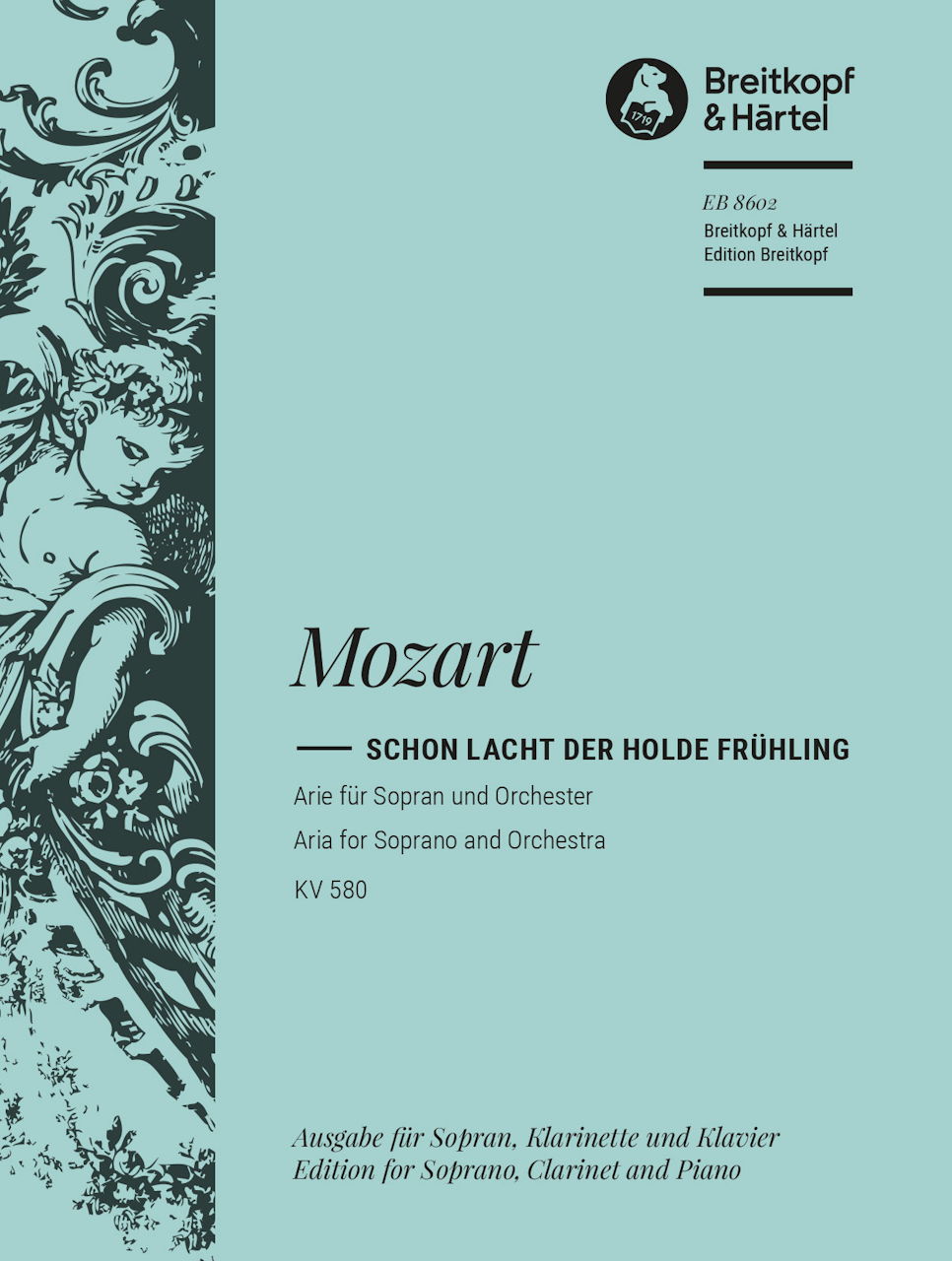 Mozart, Schon lacht der holde... KV 580 (Breitkopf)