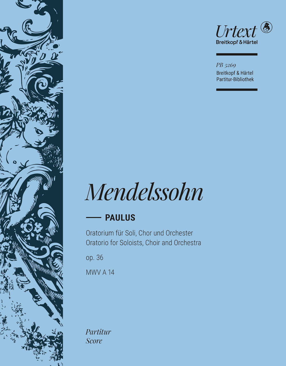 Mendelssohn, Paulus op. 36 Full Score (Breitkopf)