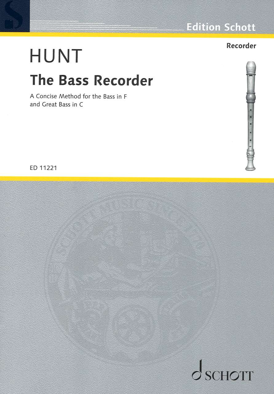 Hunt, The Bass Recorder (Schott)