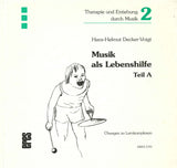 Musik als Lebenshilfe, Teil A[5.Afl.] (Eres)