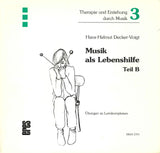Musik als Lebenshilfe, Teil B[5.Afl.] (Eres)