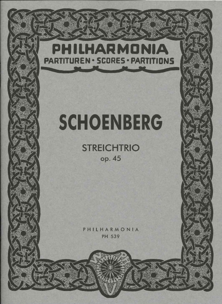 Schonberg, Streichtrio op. 45 (Universal)