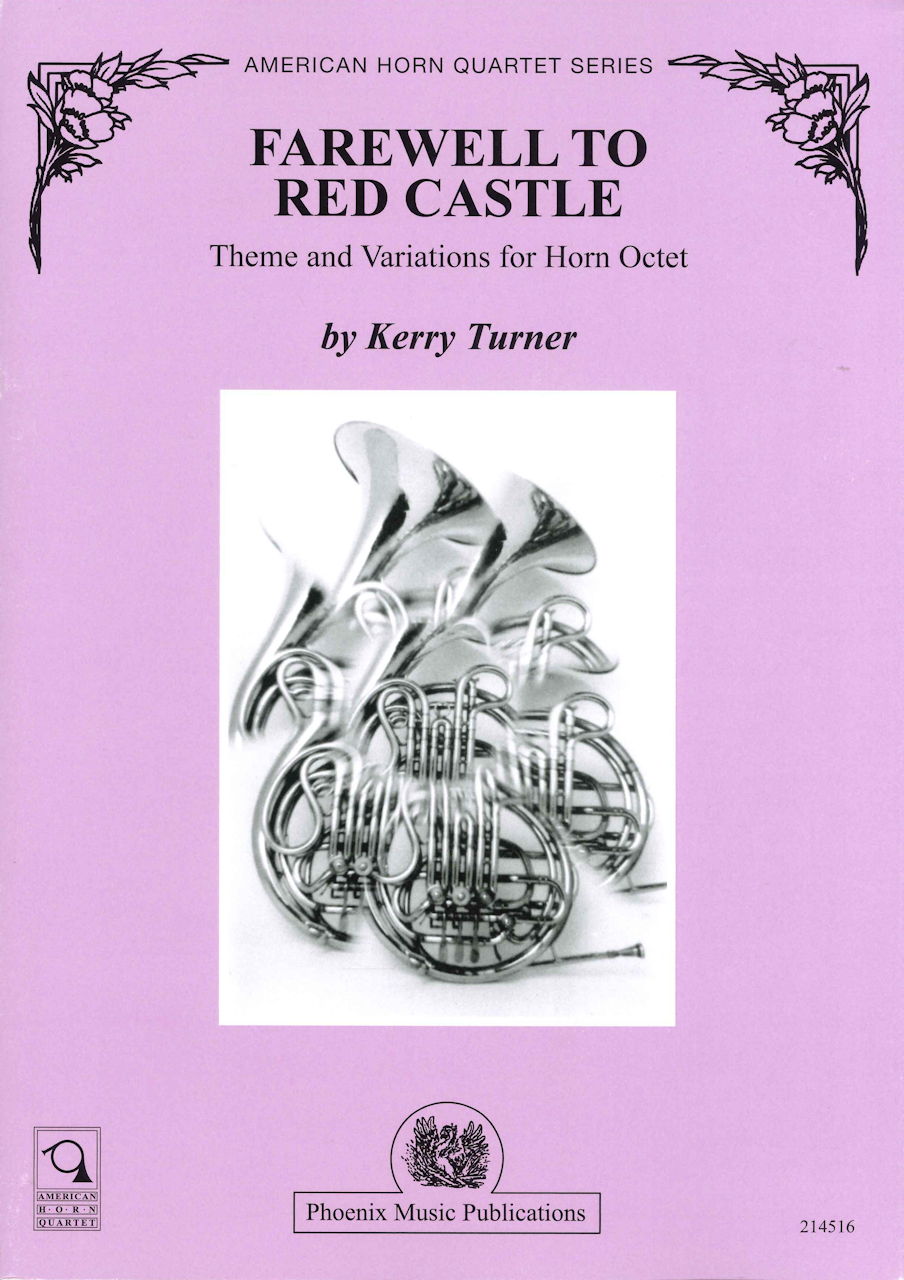 Turner, Farewell to Red Castle (8Hn) (Phoenix Music Publications)