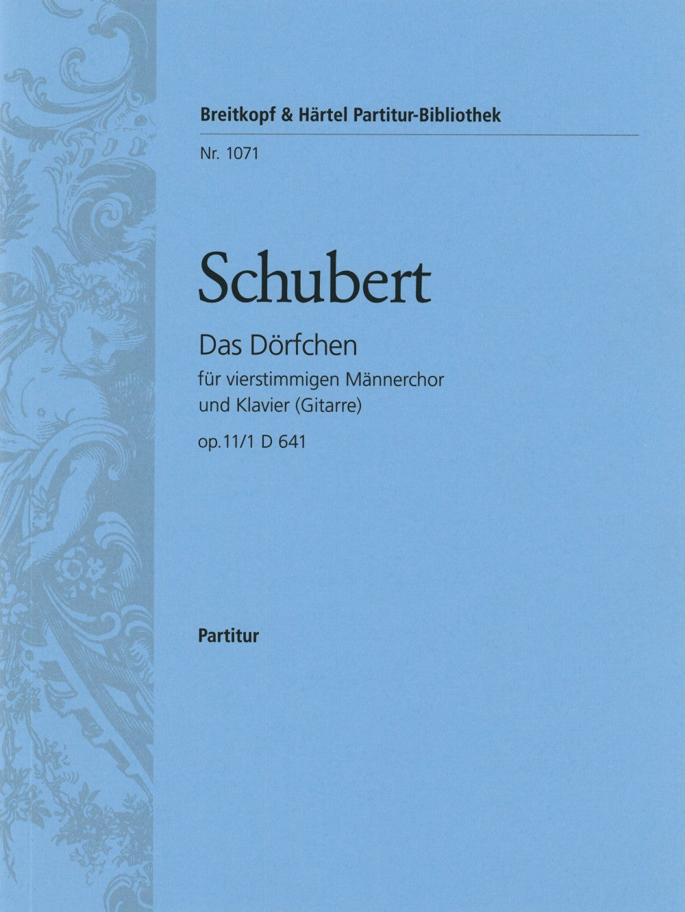 Schubert, Dorfchen 'Ich ruhme mir' D.641 (Breitkopf)