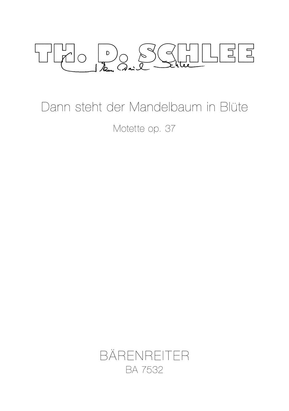 Schlee, Dann steht der Mandelbaum in Blu (Barenreiter)