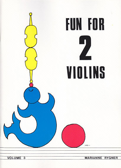 Rygner, Fun for 2 Violins 3 (Marianne Rygner)