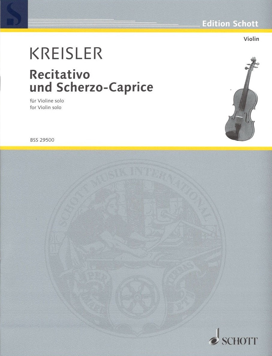 Kreisler, Recitativo & Scherzo-Caprice (Schott)