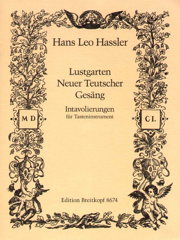 Hassler, Lustgarten Neuer Teutscher Gesa (Breitkopf)