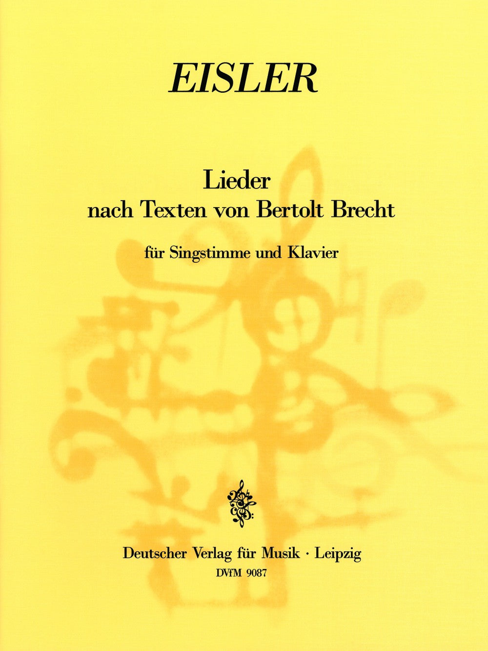 Eisler, Lieder nach Texten von B.Brecht (Deutscher Verlag fur Musik)