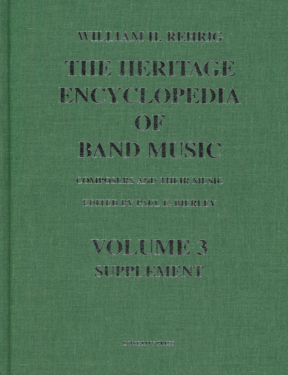 Heritage Encyclopedia Band Music 3 (Integrity Press)