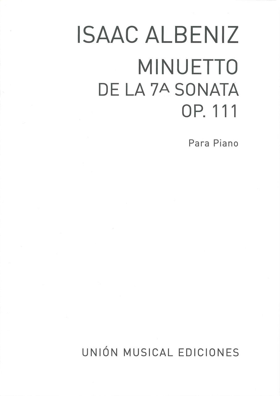 Albeniz, Sonata No. 7 op. 111, Minuetto (UME)