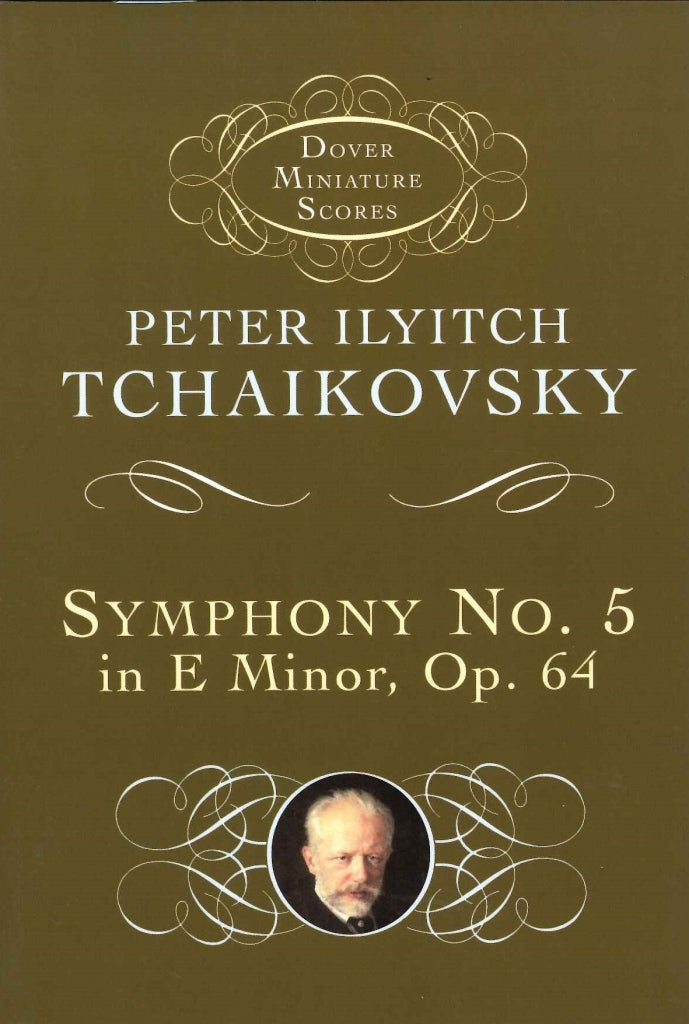 Tchaikovsky, Symphony No. 5 in e, op. 64 (Dover)