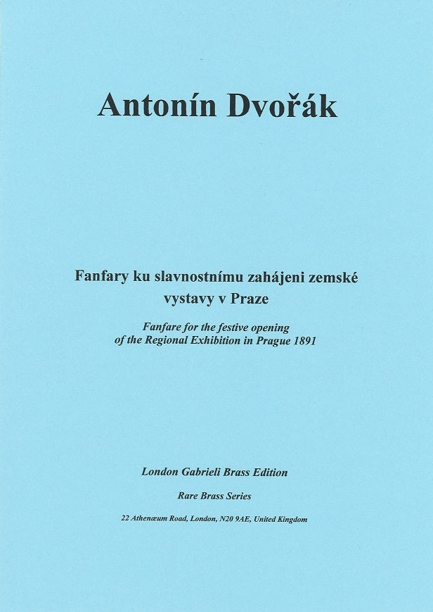 Dvorak, Fanfary v Praze (4Trp,Timp) (London Gabrieli Brass Edition)