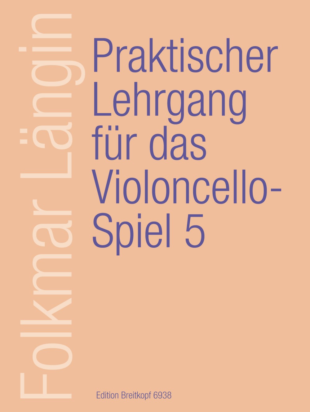 Langin, Praktischer Lehrgang 5 (Breitkopf)