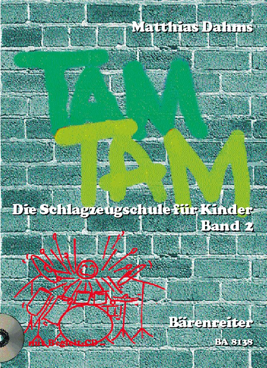Dahms, Tam Tam 2 (with CD) (Barenreiter)