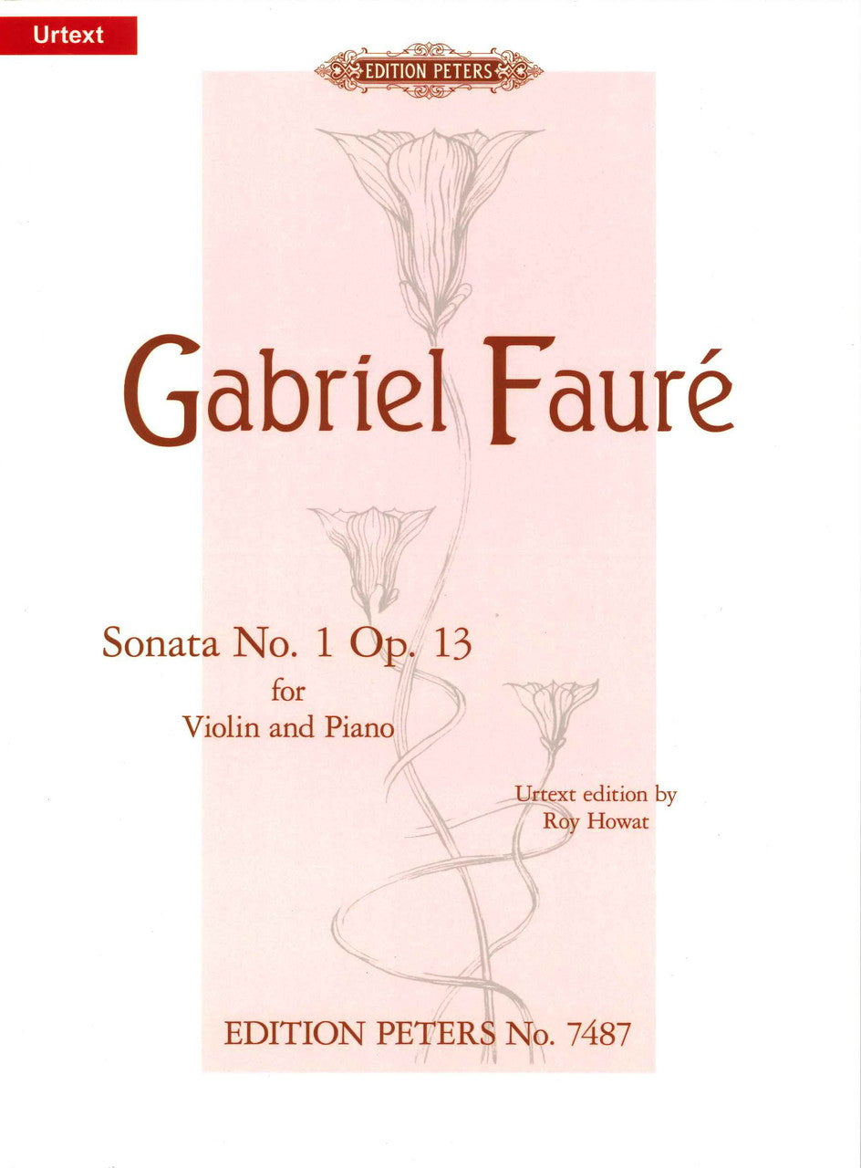 Faure, Sonata No. 1 in A, op. 13 (Howat) (Peters)