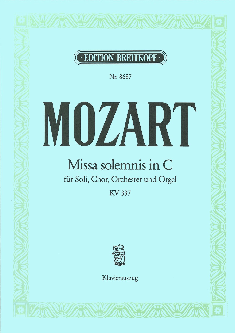 Mozart, Missa solemnis KV 337 in C (Breitkopf)