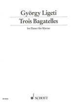 Ligeti, 3 Bagatelles (1961) (Schott)