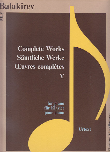 Balakirev, Complete Piano Works 5 (Konemann)