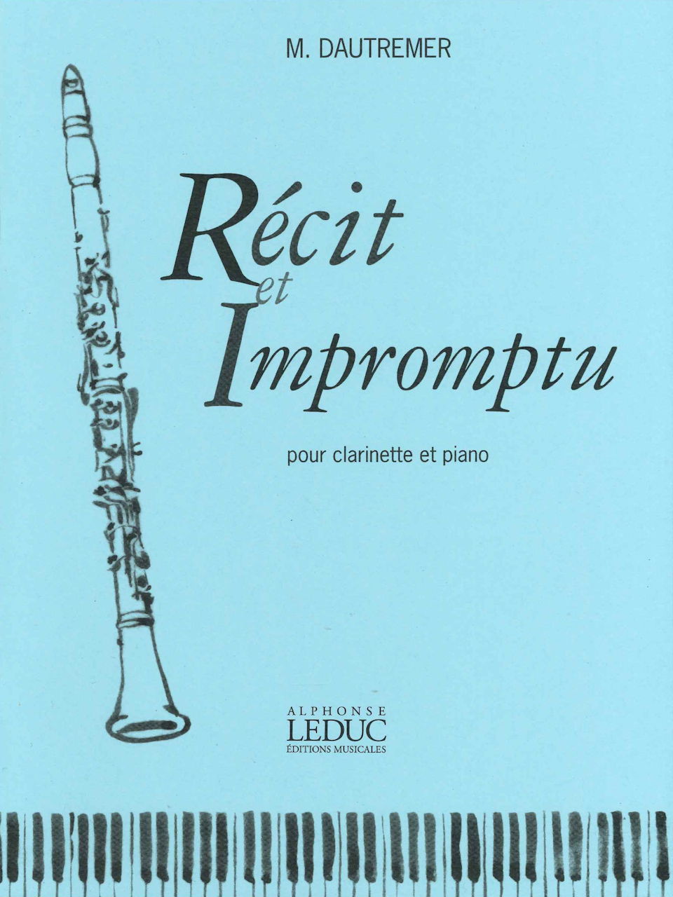 Dautremer, Recit et Impromptu (Leduc)
