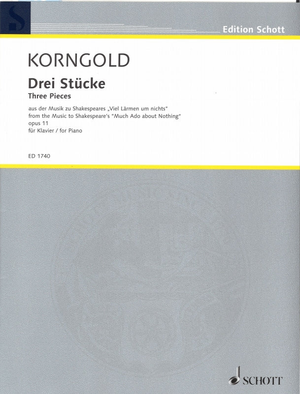 Korngold, 3 Pieces fr op. 11 'Much Ado' (Schott)
