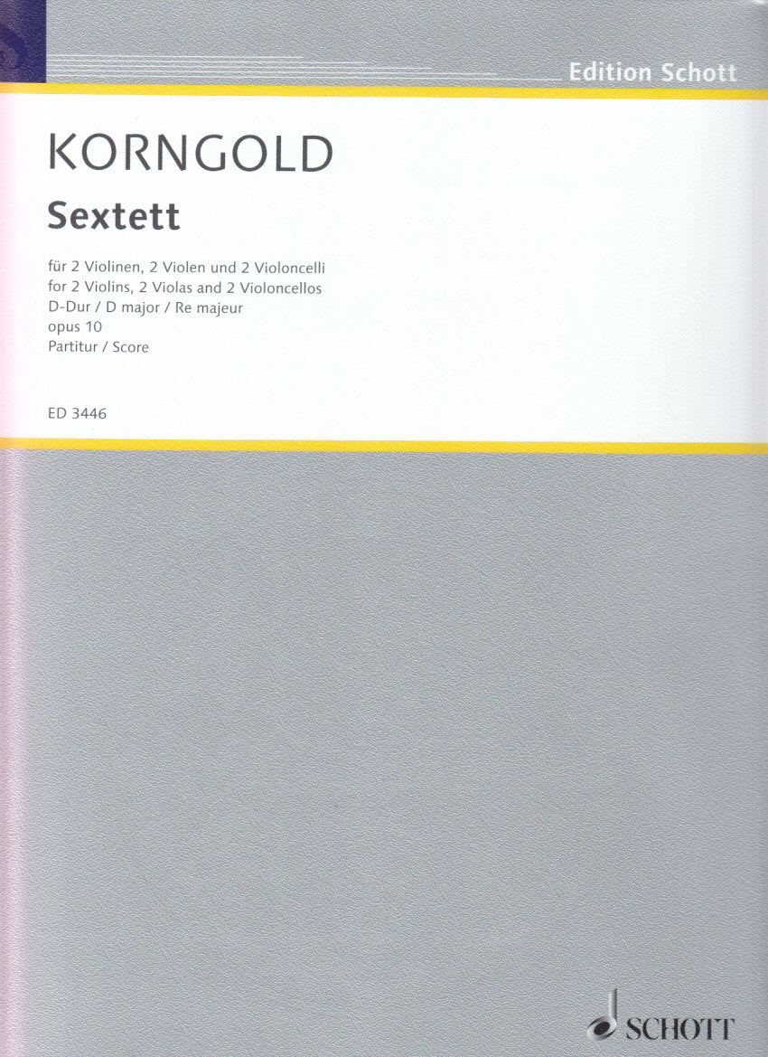Korngold, Sextett in D op. 10 (Schott)