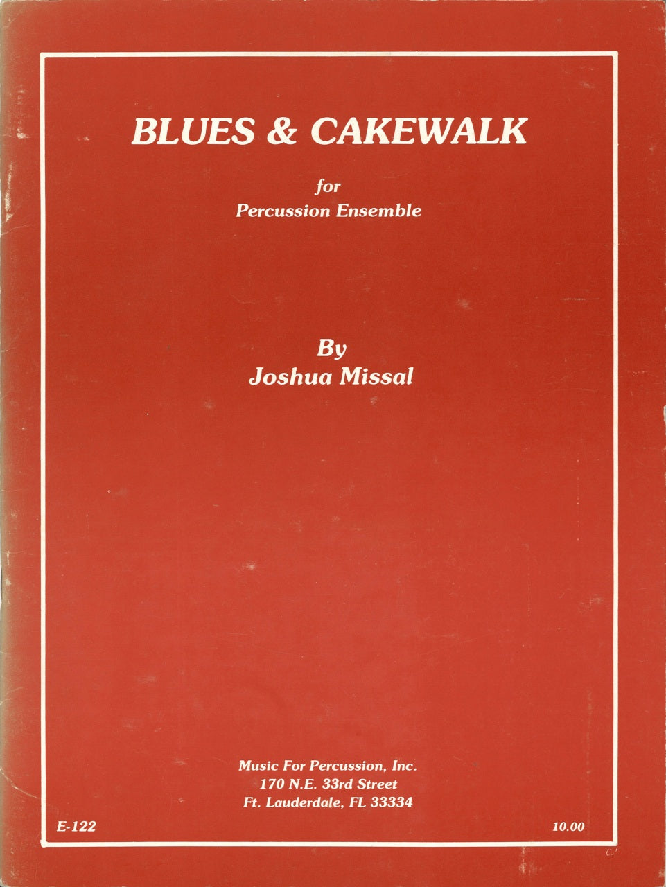 Missal, Blues and Cakewalk (7 Players) (Music for Percussion/Colla Voce)