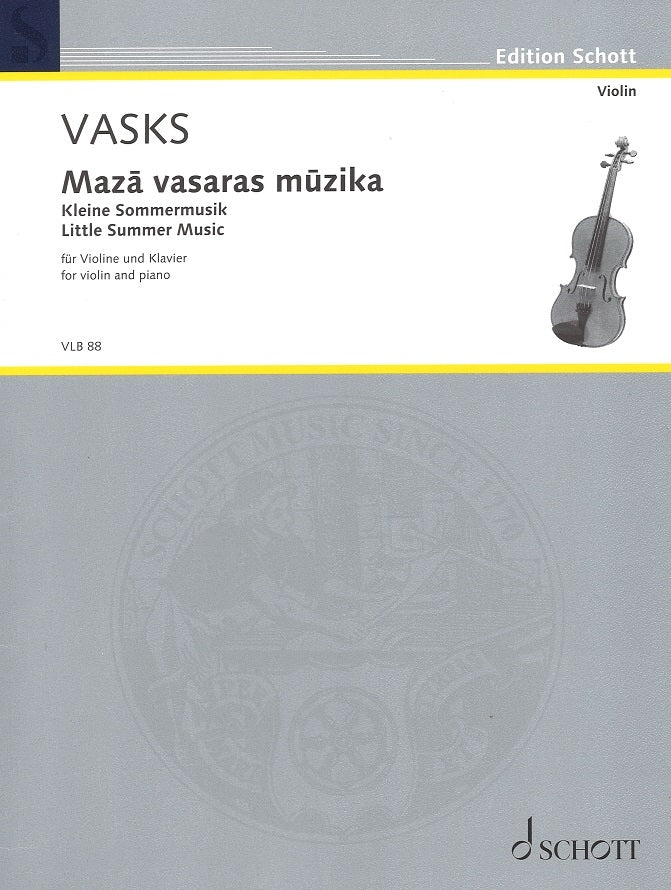 Vasks, Little Summer Music (1985) (Schott)
