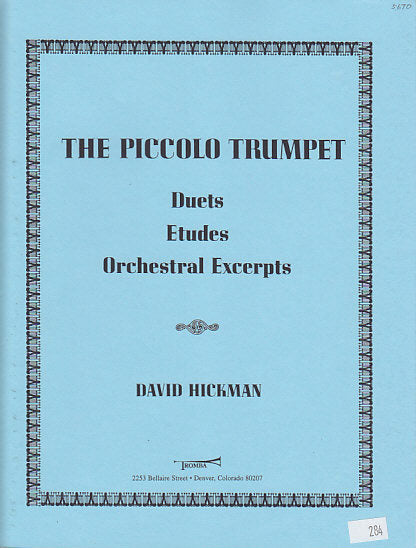 Hickmann, The Piccolo Trumpet (Tromba Publications)